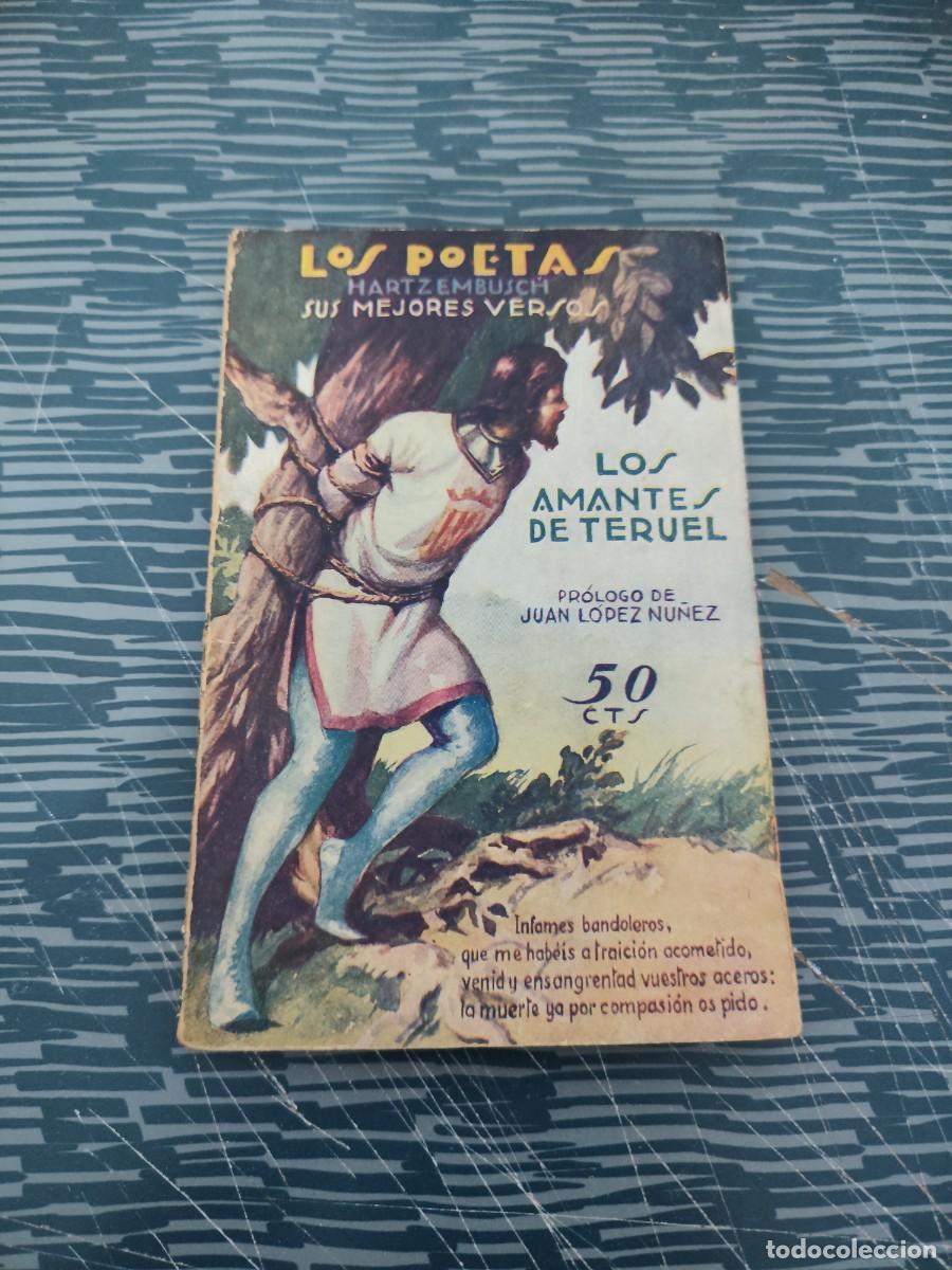 Libros antiguos: LOS POETAS,HARTZEMBUSCH,SUS MEJORES VERSOS,JULIO 1929,A&Ntilde;O III,NUM.49,79 P&Aacute;GINAS.