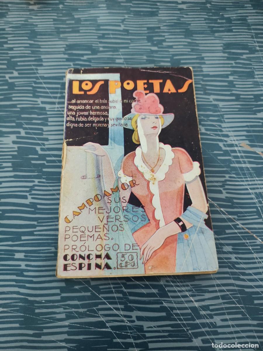 Libros antiguos: LOS POETAS, CAMPOAMOR,SUS MEJORES VERSOS, AGOSTO 1928,A&Ntilde;O I,NUM.5,79 P&Aacute;GINAS.