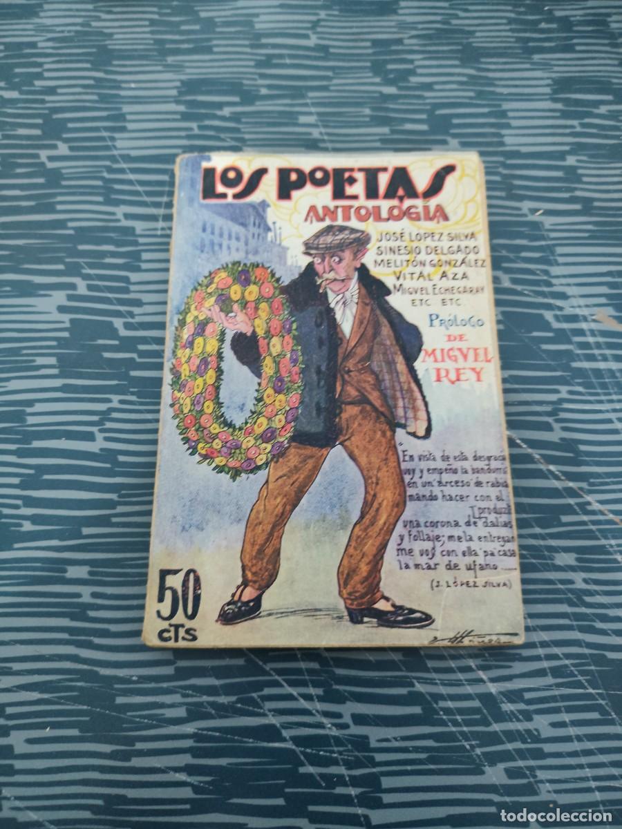 Libros antiguos: LOS POETAS, ANTOLOG&Iacute;A,VARIOS AUTORES,ABRIL 1929,A&Ntilde;O III,NUM.37,79 P&Aacute;GINAS.