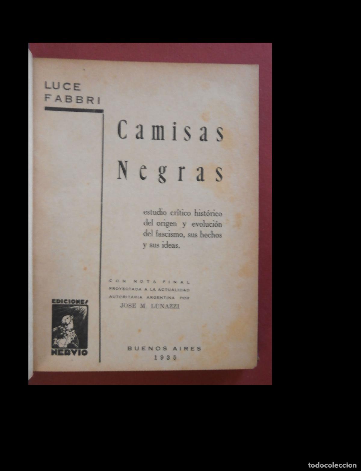 Libros antiguos: Camisas Negras. Estudio Cr&iacute;tico Hist&oacute;rico del Origen y Evoluci&oacute;n del Fascismo... Luce Fabbri