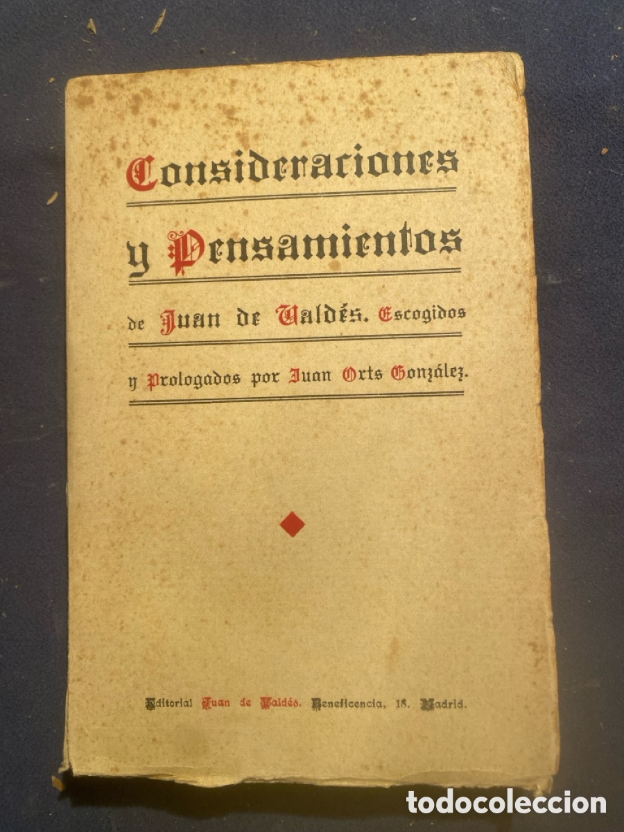 Libros antiguos: JUAN DE VALDES: - CONSIDERACIONES Y PENSAMIENTOS - (MADRID, S.A.)
