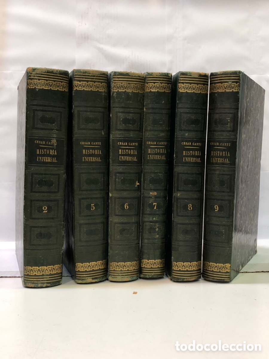 Antiquarische B&uuml;cher: C&eacute;sar Cant&uacute; - Historia Universal (Tomo II, V, VI, VII, VIII, IX)