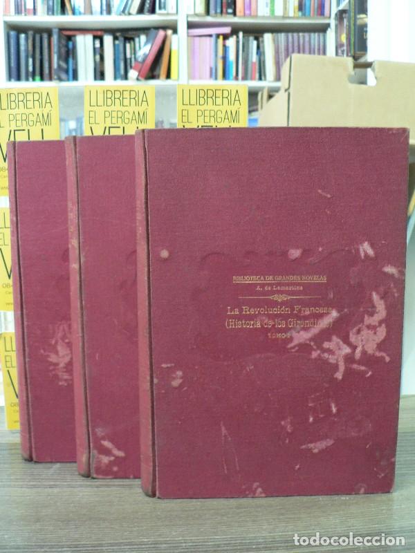 Libros antiguos: La Revoluci&oacute;n francesa: Historia de los Girondinos - A. Lamartine - Sopena - 1931 - Biblioteca Grand