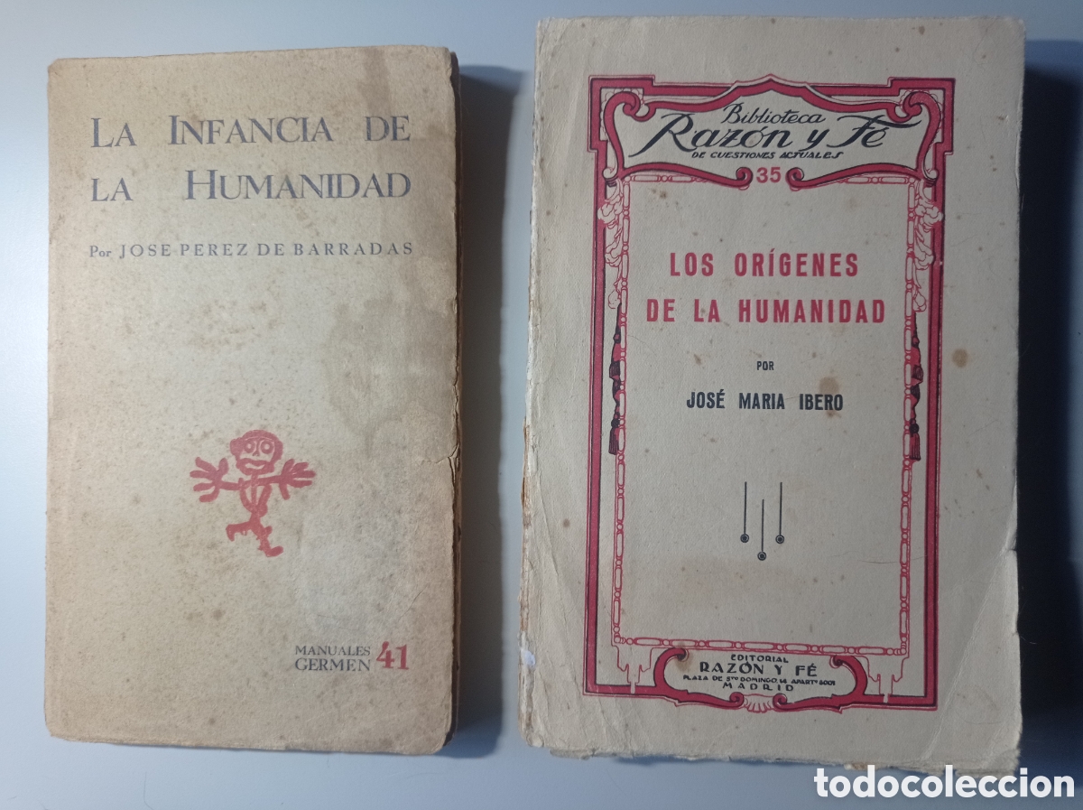 Libros antiguos: DOS OBRAS DE PREHISTORIA. LOS OR&Iacute;GENES DE LA HUMANIDAD, P&Eacute;REZ DE BARRADAS / LA INFANCIA DE LA HUM.