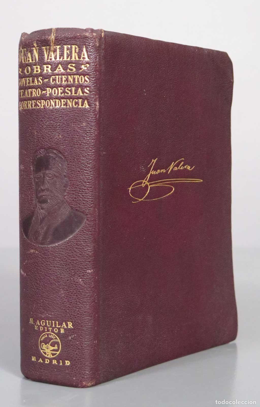 Libros antiguos: Obras - Juan Valera - Aguilar 1934