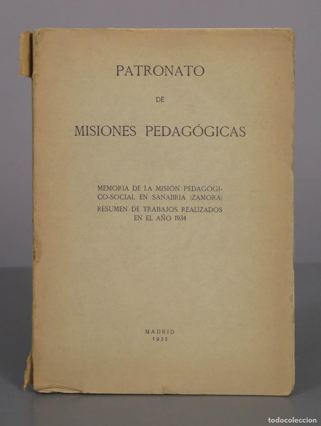 Libros antiguos: Memoria de la Misi&oacute;n Pedag&oacute;gico-Social en Sanabria (Zamora) - Resumen de Trabajos Realizados - 1935