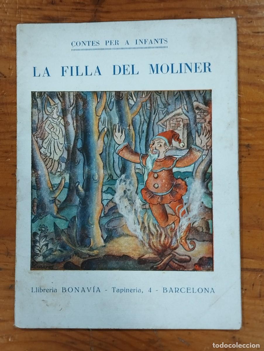 Libros antiguos: COLECCION &rdquo;CONTES PER INFANTS&rdquo; - &rdquo;LA FILLA DEL MOLINER&rdquo;. JORDI CANIG&Oacute;.