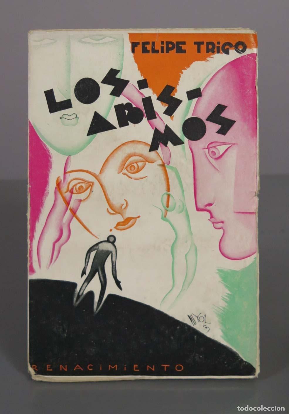 Libros antiguos: Los Abismos - Felipe Trigo - Editorial Renacimiento 1920