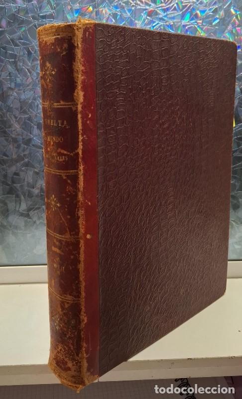 Libros antiguos: La vuelta al mundo de dos pilletes (Tomo II) - Conde Henri de La Vaulx y Arnould Galopin - Sopena