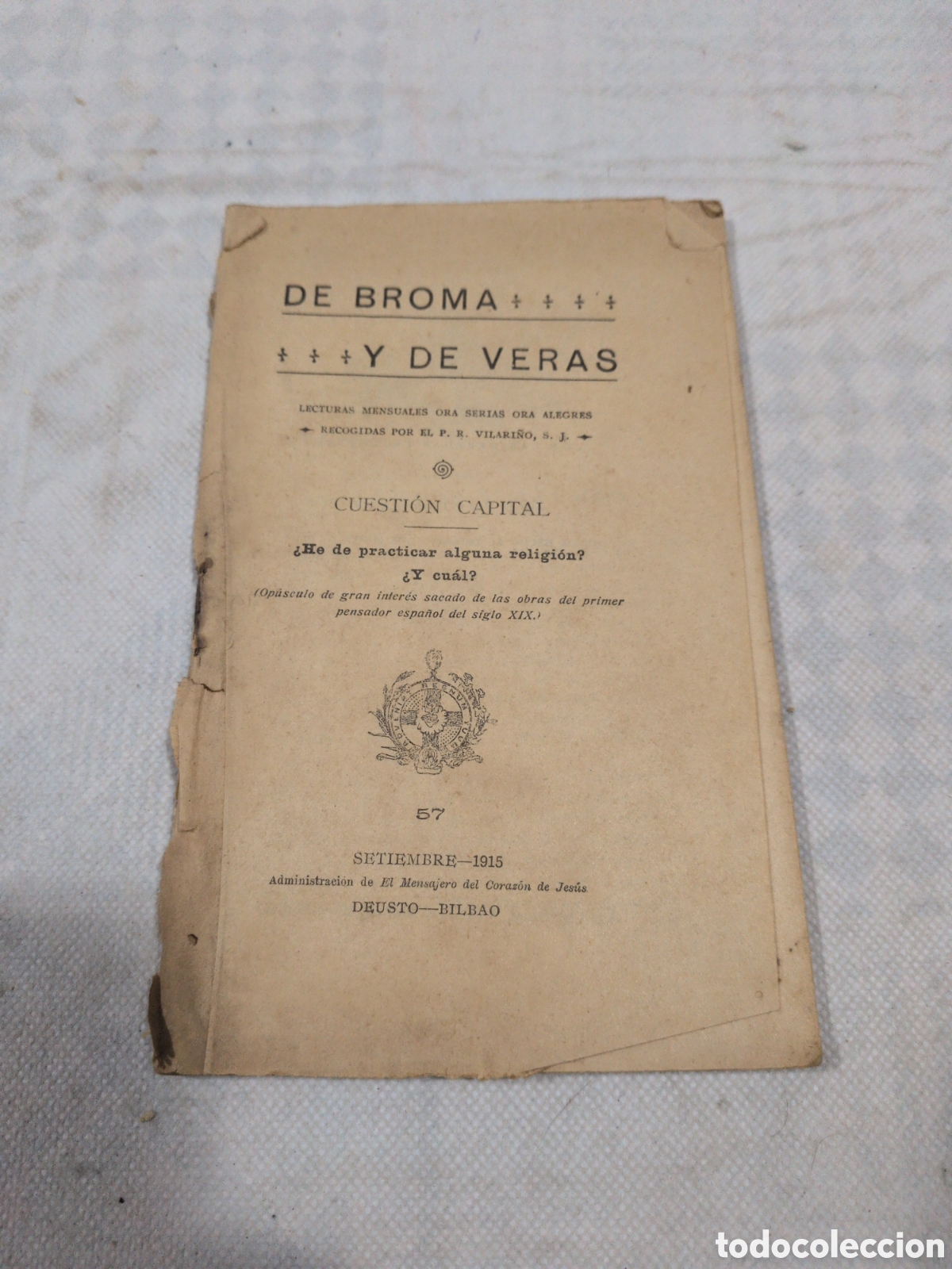 Libros antiguos: De broma y ver&aacute;s - P.L.Vilari&ntilde;o. Deusto Bilbao 1915