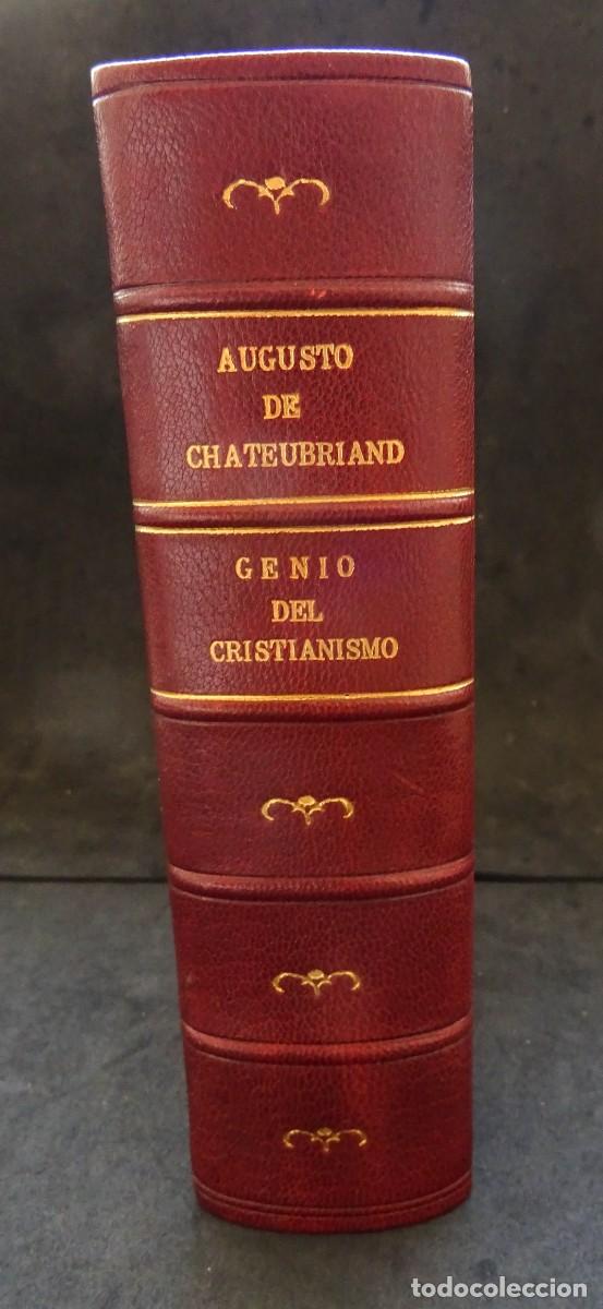 Libros antiguos: F.Augusto de CHATEUBRIAN Genio del Cristianismo Barcelona 1832 .Traducido del Franc&eacute;s