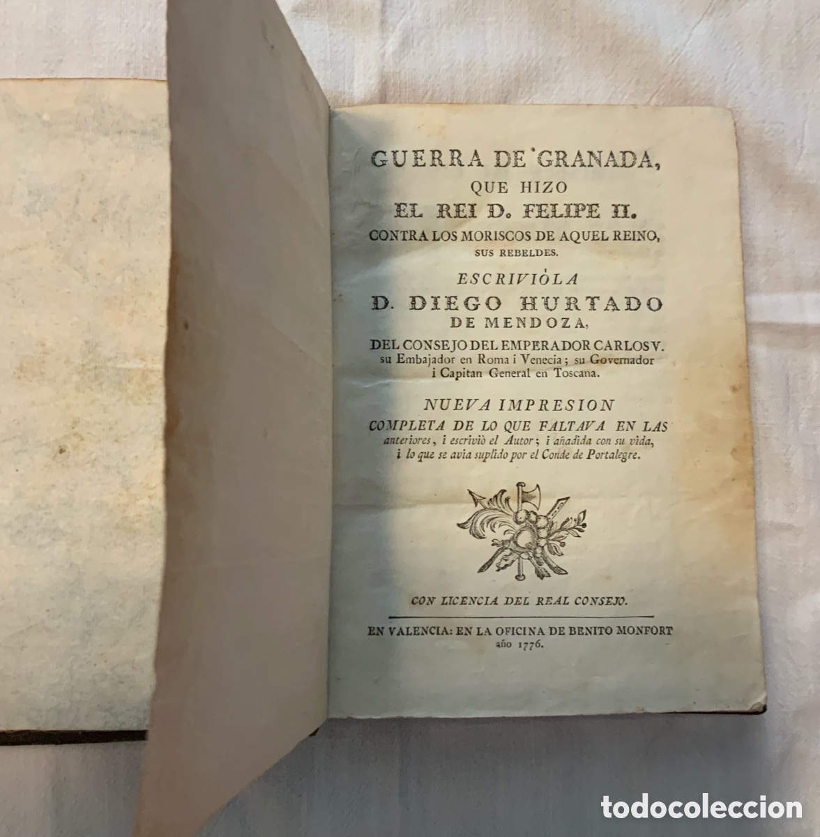 Libros antiguos: Guerra de Granada. Diego Hurtado de Mendoza. 1776