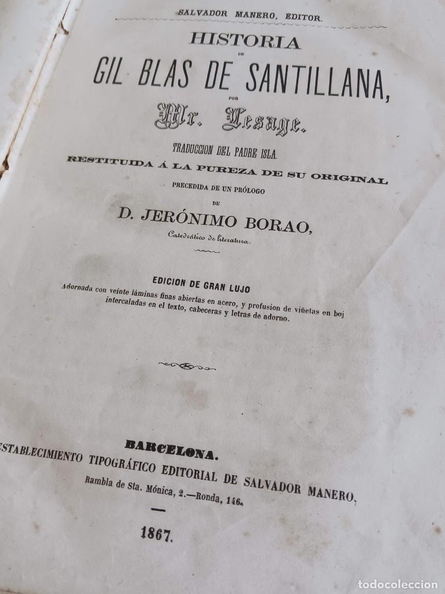 Libros antiguos: HISTORIA DE GIL BLAS DE SANTILLANA (1867) - EDICI&Oacute;N ILUSTRADA CON 20 L&Aacute;MINAS - NOVELA PICARESCA