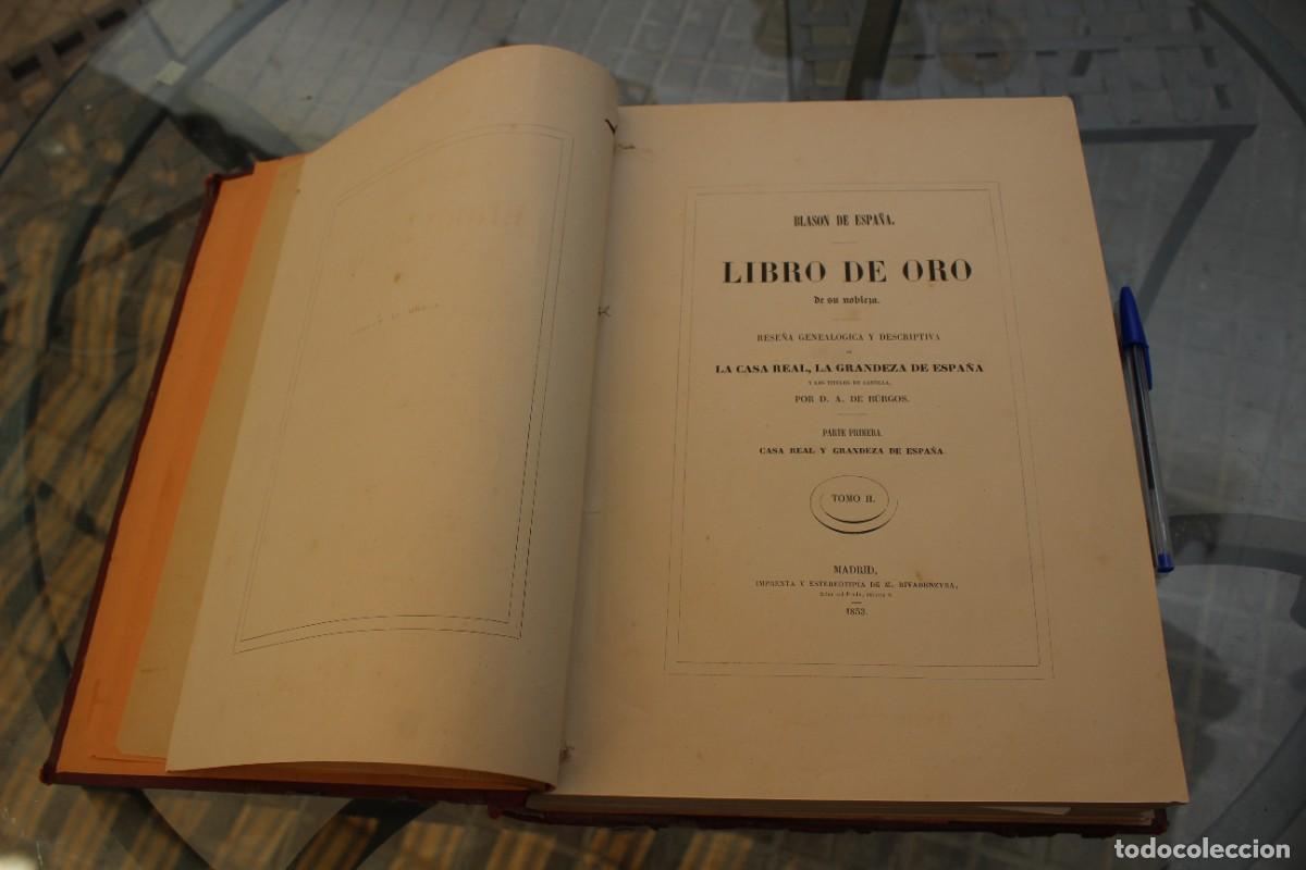 Livros antigos: BLASON DE ESPA&Ntilde;A TOMO II LIBRO DE ORO DE SU NOBLEZA-CASA REAL,LA GRANDEZA DE ESPA&Ntilde;A-1853