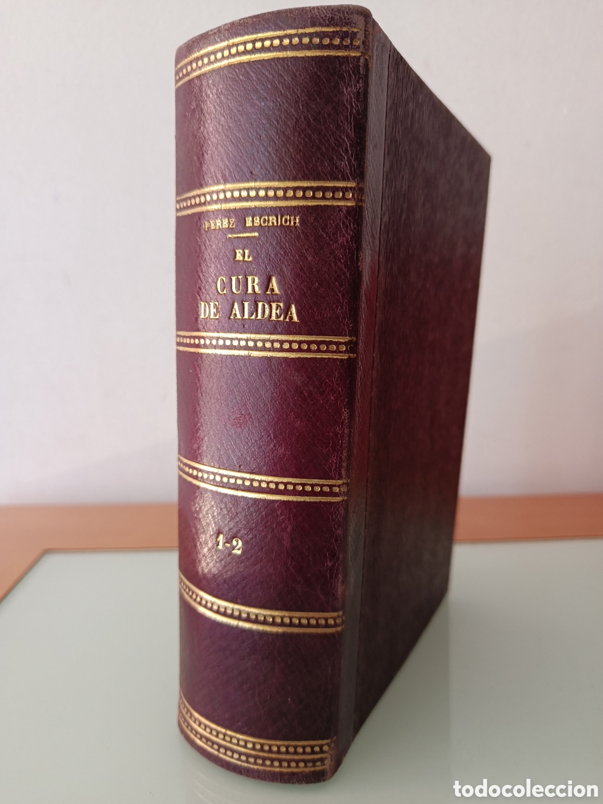 Libros antiguos: EL CURA DE ALDEA ENRIQUE P&Eacute;REZ ESCRICH