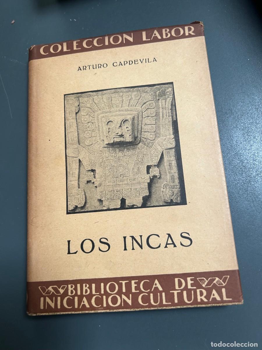 Libros antiguos: LOS INCAS. ARTURO CAPDEVILA. - Foto 1