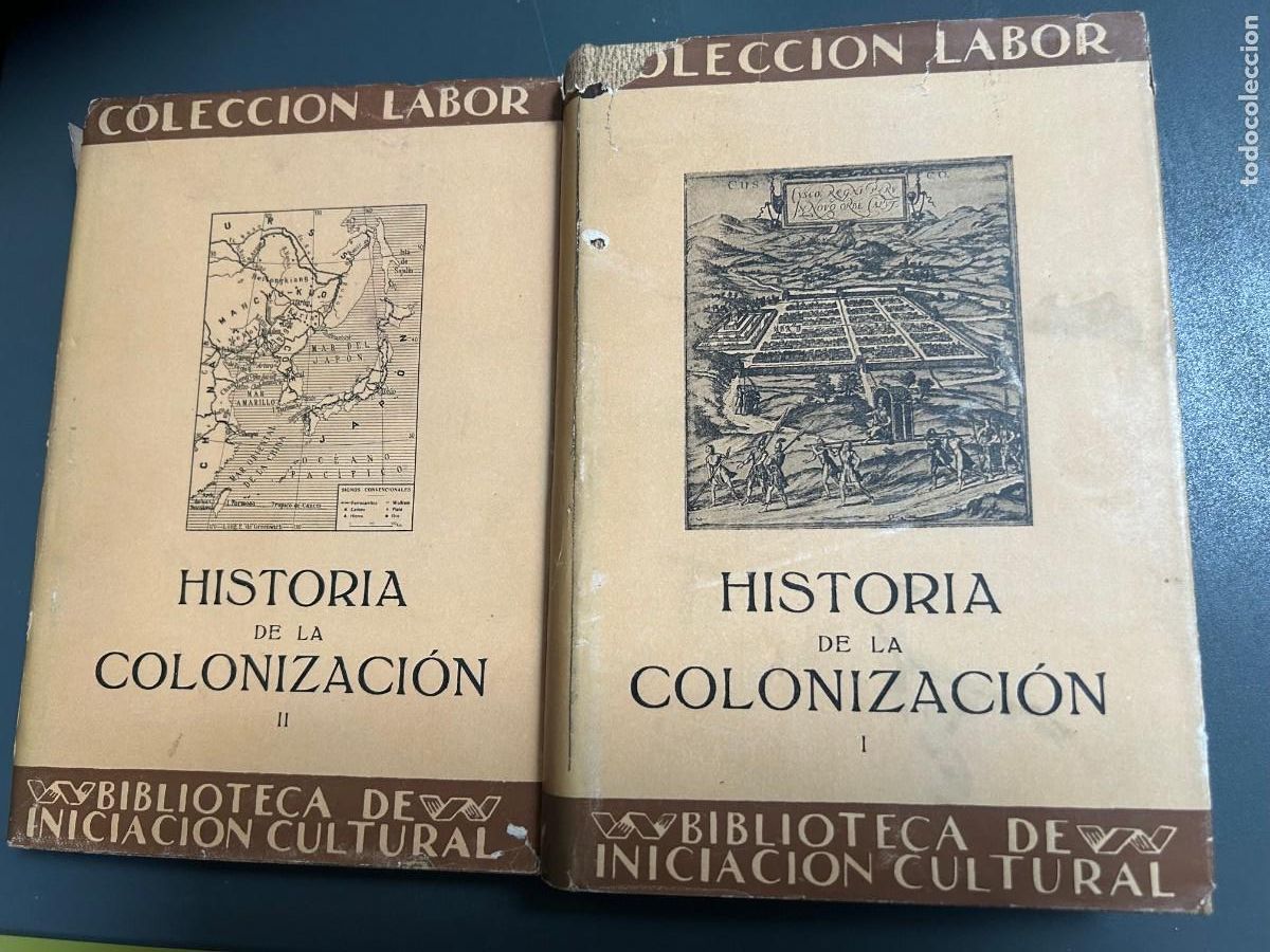 Libros antiguos: HISTORIA DE LA COLONIZACI&Oacute;N. GONZALO DE REPARAZ. DOS TOMOS.
