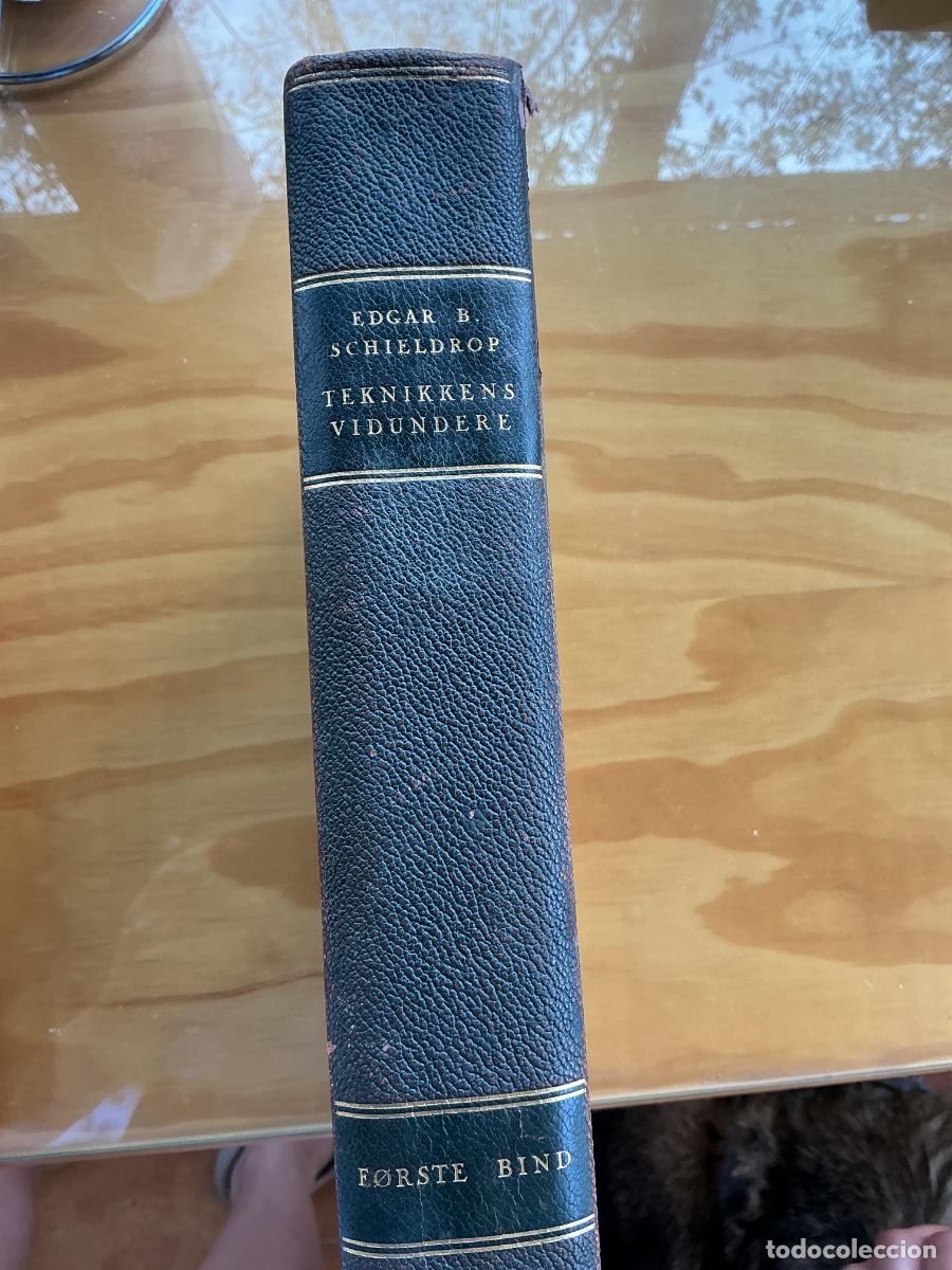 Libros antiguos: Colecci&oacute;n T&eacute;cnica Danesa Antigua 1935-1936 &ndash; Teknikkens Vidundere Tomos I y II