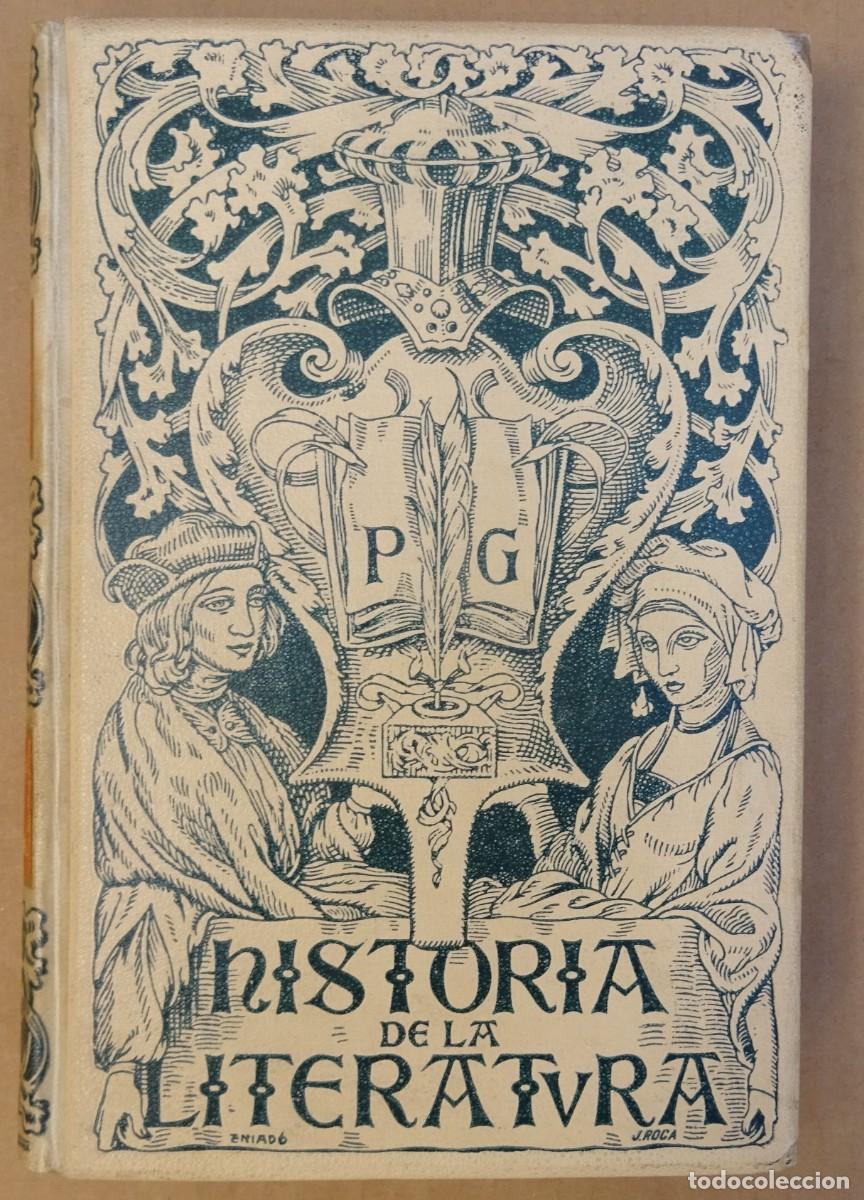 Libros antiguos: Historia de la literatura-Pompeyo Gener MONTANER Y SIMON Editores Barcelona 1902