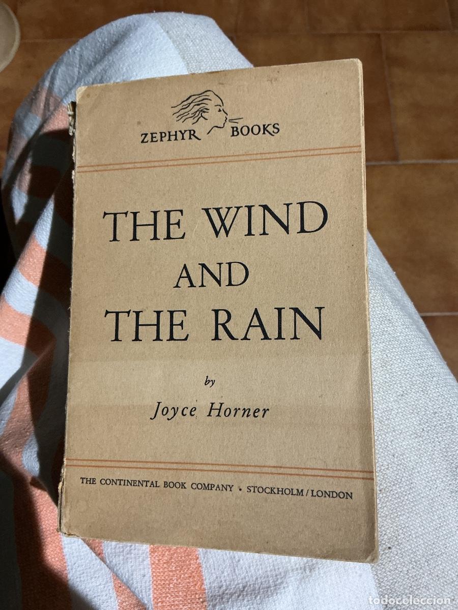 Libros antiguos: The Wind and the Rain &ndash; Joyce Horner | Edici&oacute;n vintage inglesa antigua