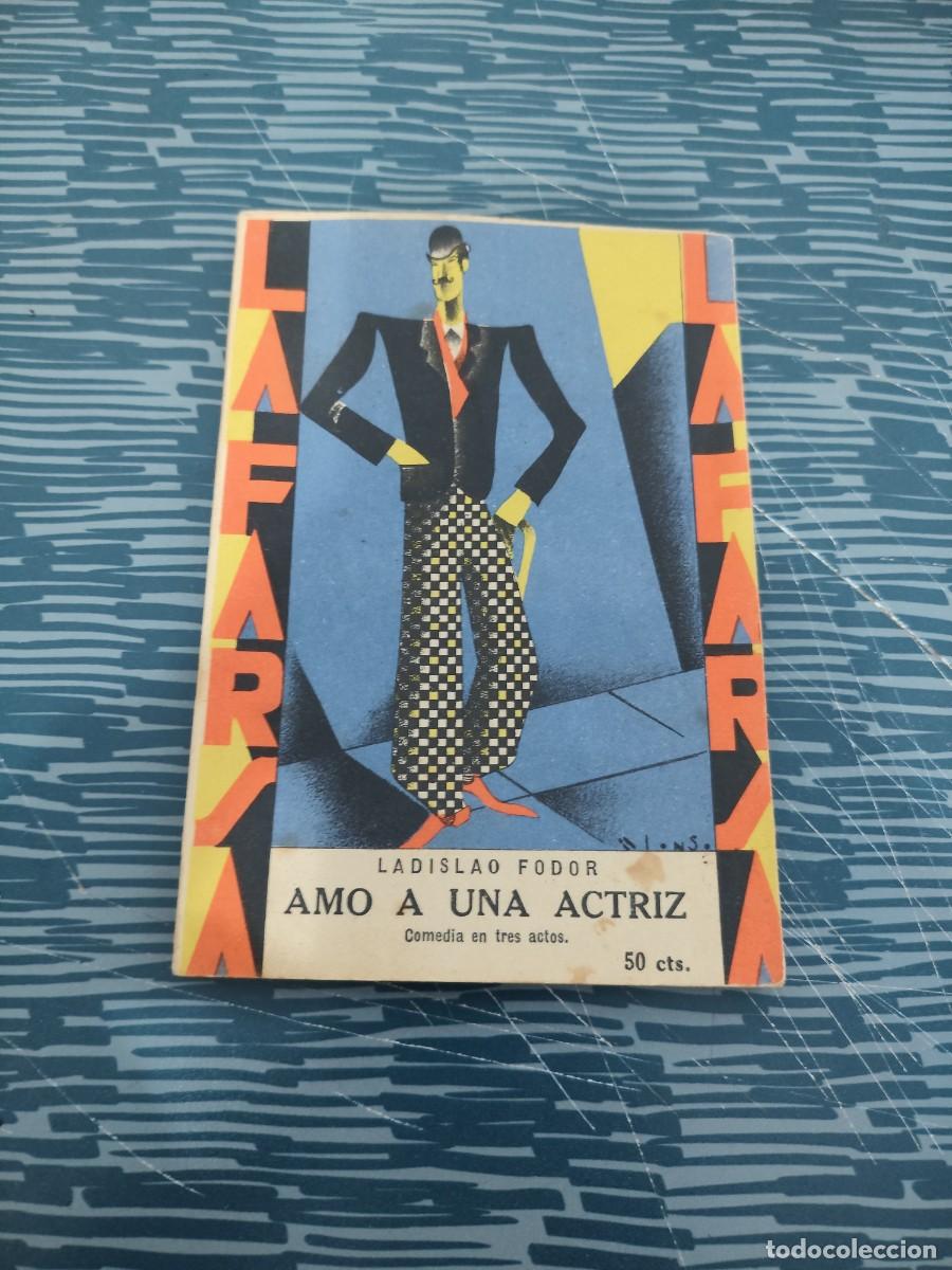 Libros antiguos: LA FARSA,A&Ntilde;O III, SEPTIEMBRE 1929,NUM.103,AMO A UNA ACTRIZ,LADISLAO FODOR,58 P&Aacute;GINAS.