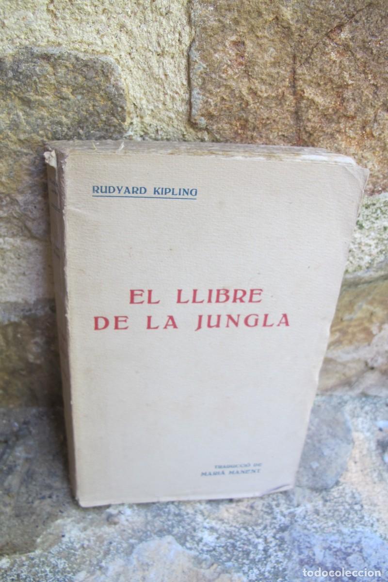 Libros antiguos: EL LLIBRE DE LA JUNGLA. RUDYARD KIPLING. VOLUM SEGON. BIBLIOTECA LITERARIA