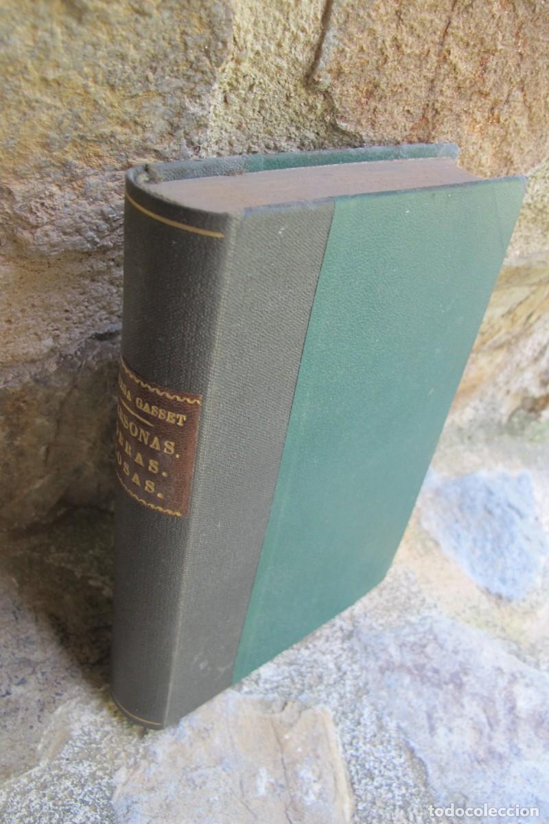 Libros antiguos: PERSONAS, OBRAS, COSAS ... JOSE ORTEGA Y GASSET. 1916 RENACIMIENTO SEGUNDA EDICION