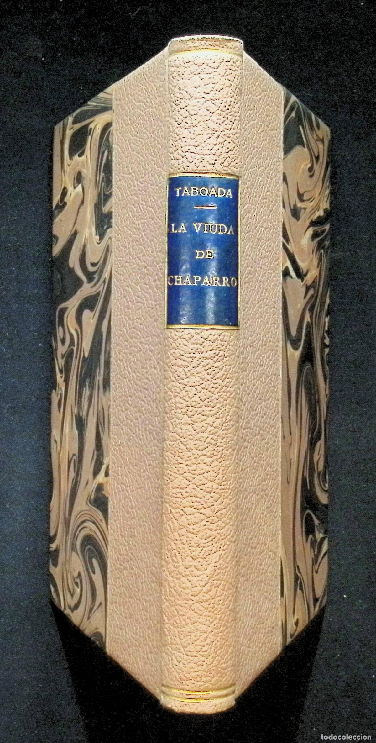 Libros antiguos: LA VIUDA DE CHAPARRO. Novela. - TABOADA, Lu&iacute;s. - Foto 5