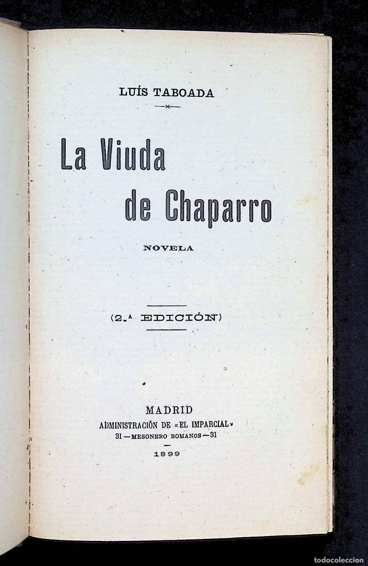 Libros antiguos: LA VIUDA DE CHAPARRO. Novela. - TABOADA, Lu&iacute;s. - Foto 1