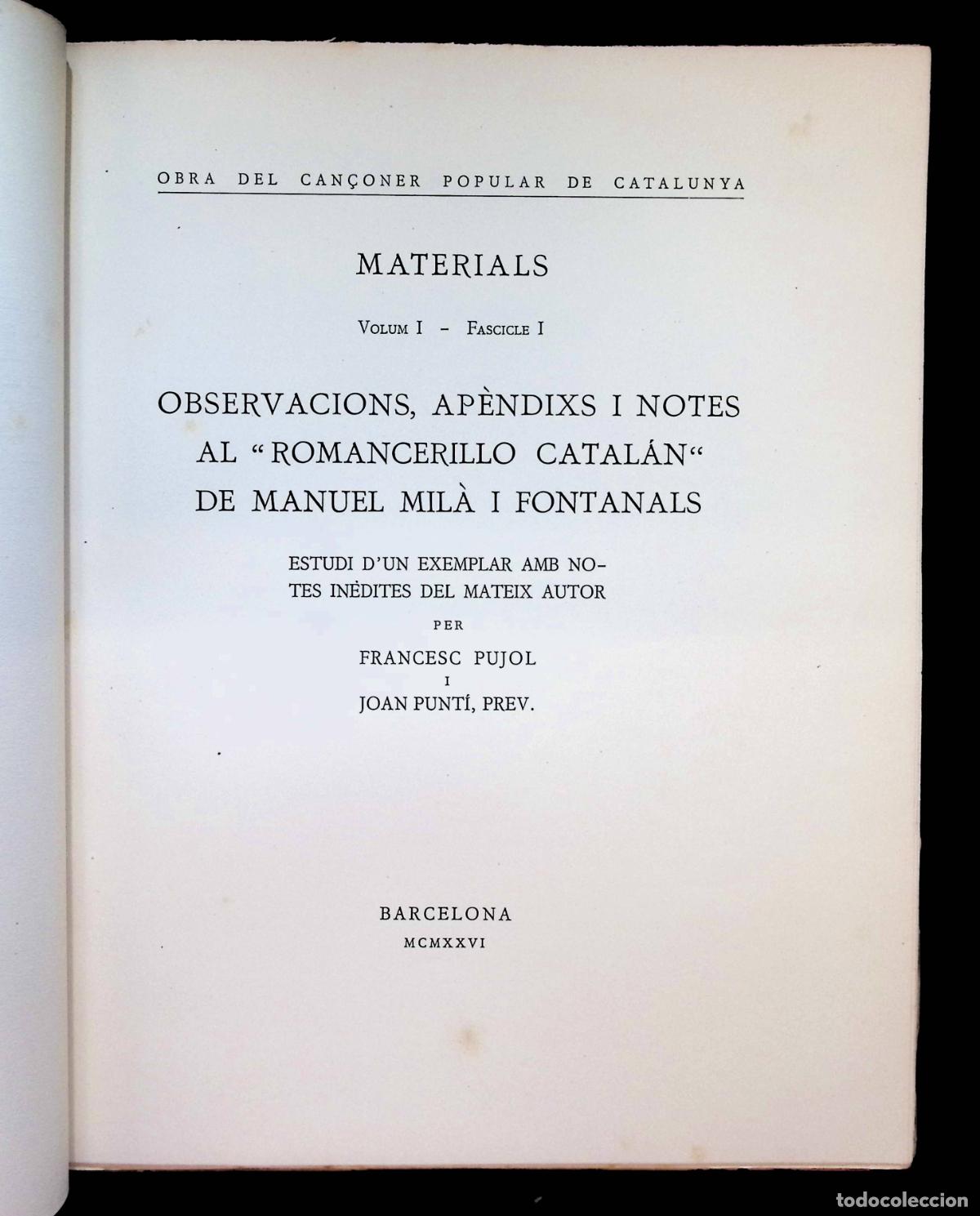 Libros antiguos: OBSERVACIONS, AP&Egrave;NDIXS I NOTES AL ROMANCERILLO CATAL&Aacute;N DE MANUEL MIL&Agrave; I FONTANALS. - Foto 3