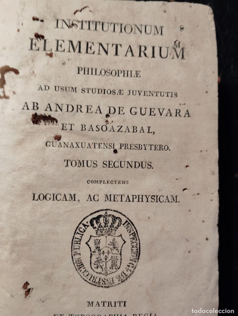 Libros antiguos: Institutionum Elementarium Philosophie