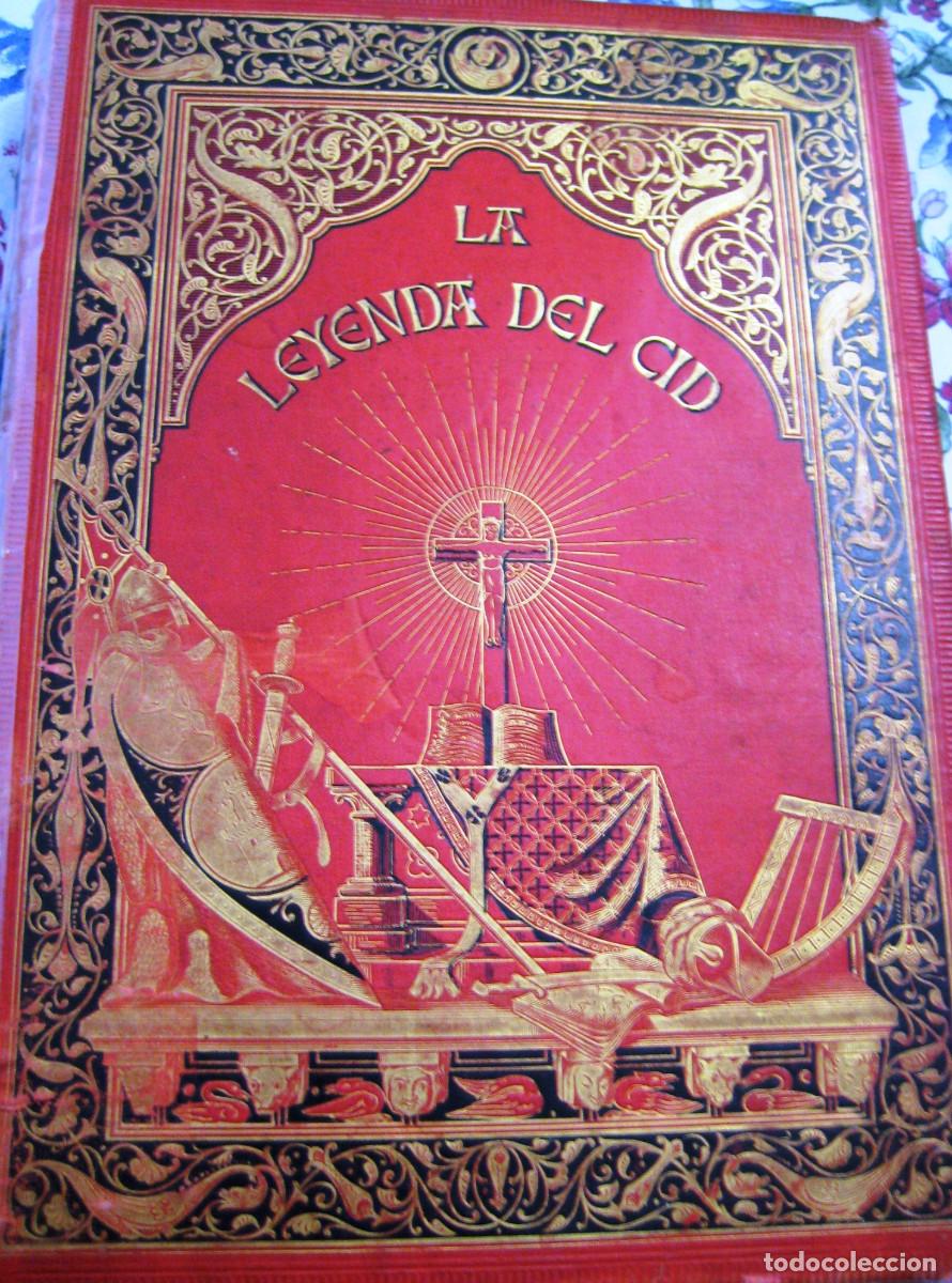 Libros antiguos: LEYENDA DEL CID-VERSO- 1882- Jos&eacute; Zorrilla-