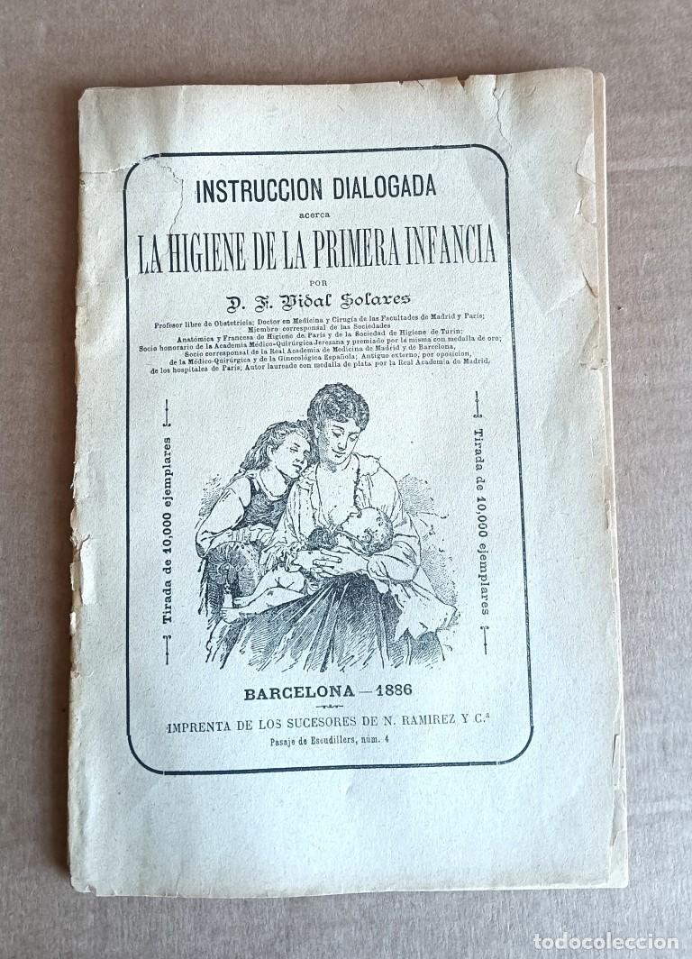 Libros antiguos: Instrucci&oacute;n dialogada acerca la higiene de la primera infancia - Barcelona 1886