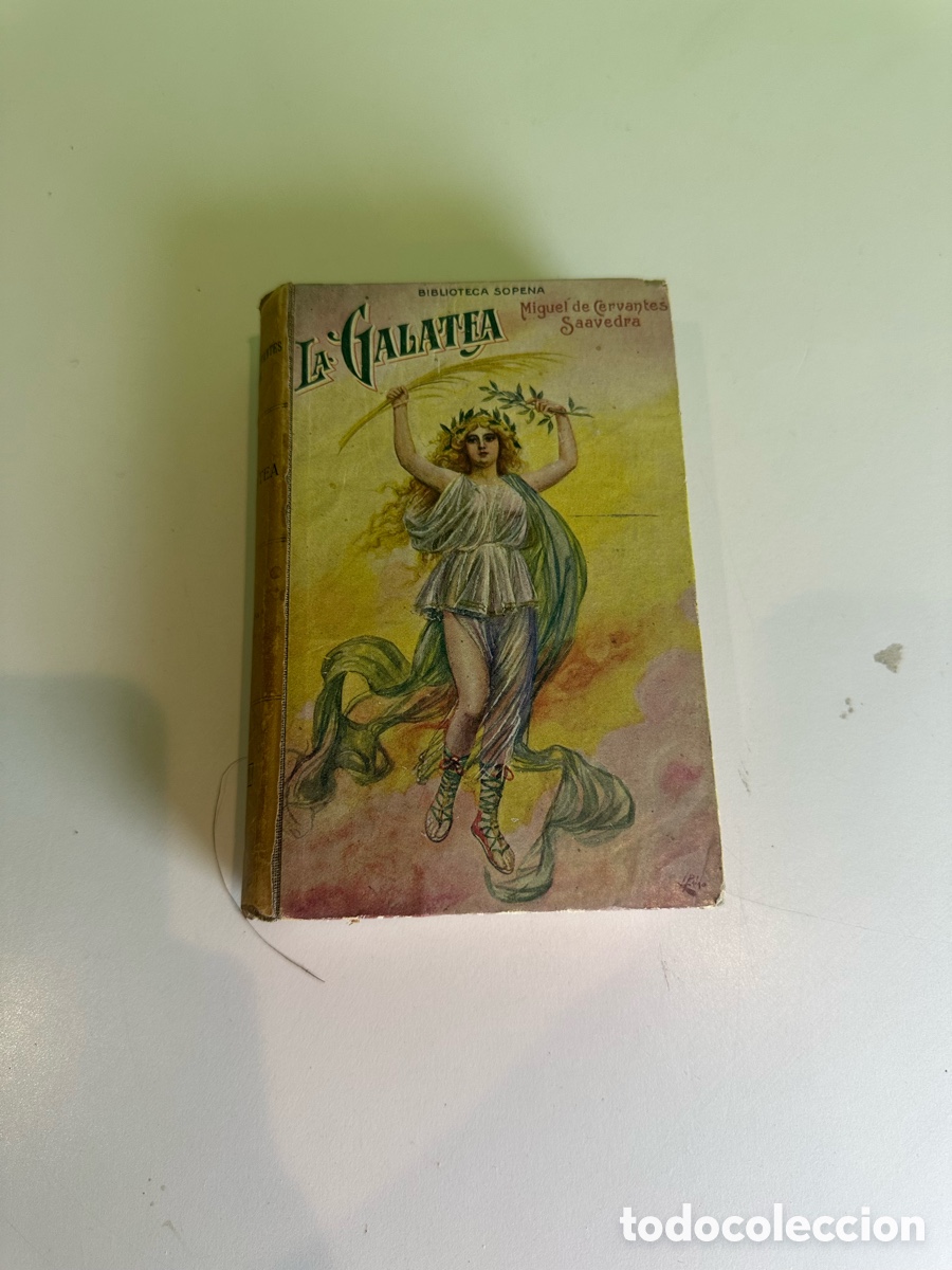 Libros antiguos: Miguel de Cervantes La Galatea Biblioteca Sopena Libro Antiguo Ilustrado A&ntilde;os 20-30