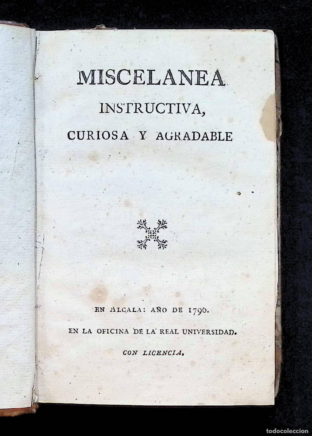 Libros antiguos: MISCELANEA INSTRUCTIVA, CURIOSA Y AGRADABLE. Tomo primero. - [Negros bozales, esclavos.]