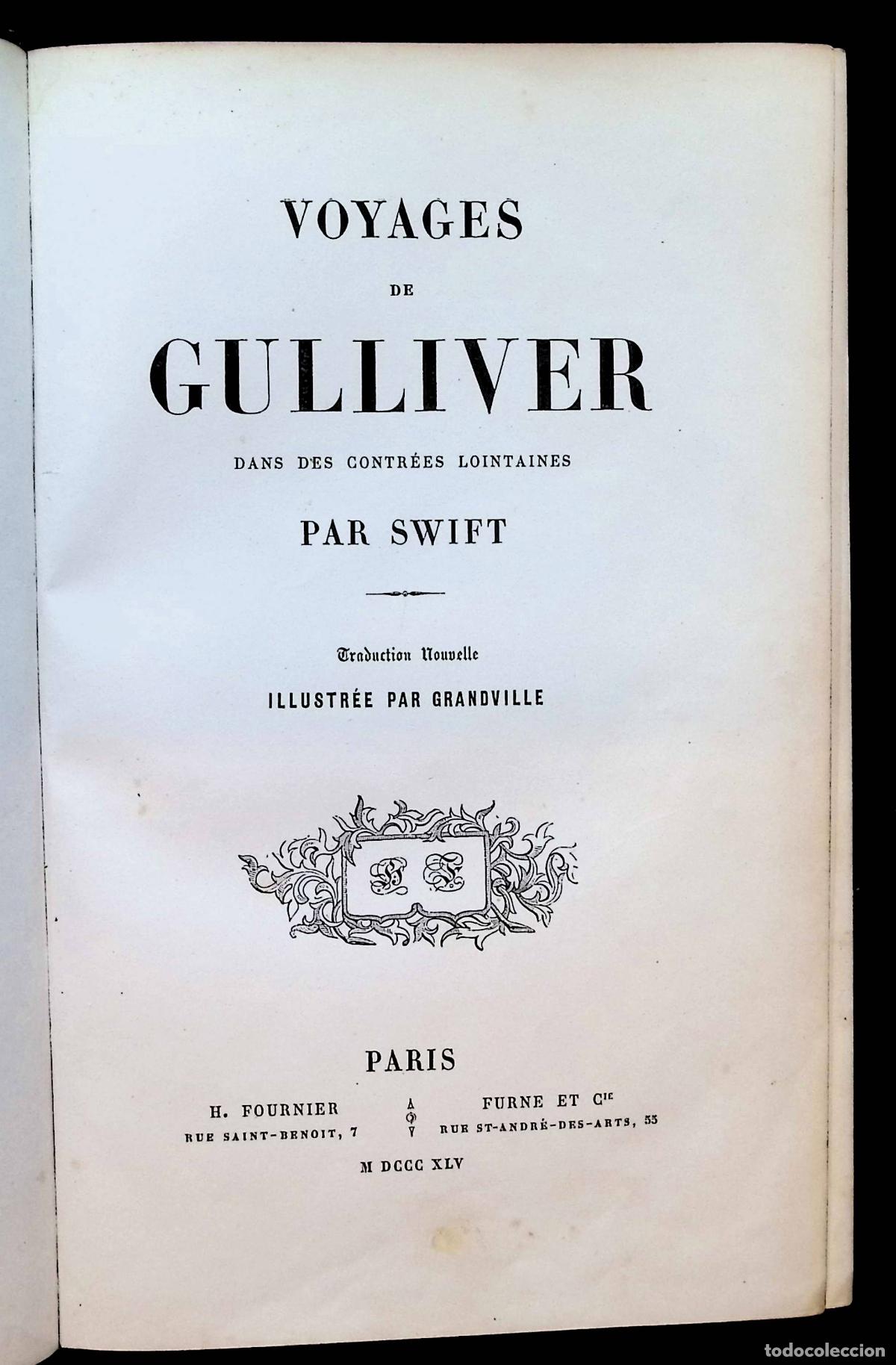 Libros antiguos: VOYAGES DE GULLIVER. DANS DES CONTR&Eacute;ES LOINTAINES. - SWIFT. - PARIS, 1845.