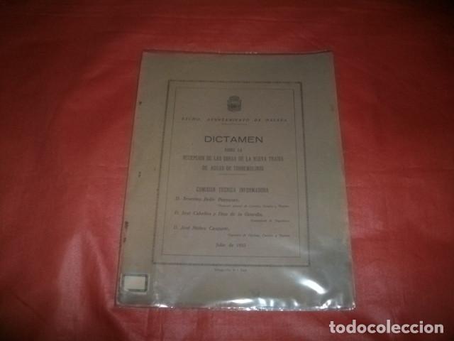 Libros antiguos: DICTAMEN SOBRE LA RECEPCION DE LAS OBRAS DE LA NUEVA TRAIDA DE AGUAS DE TORREMOLINOS (1927)