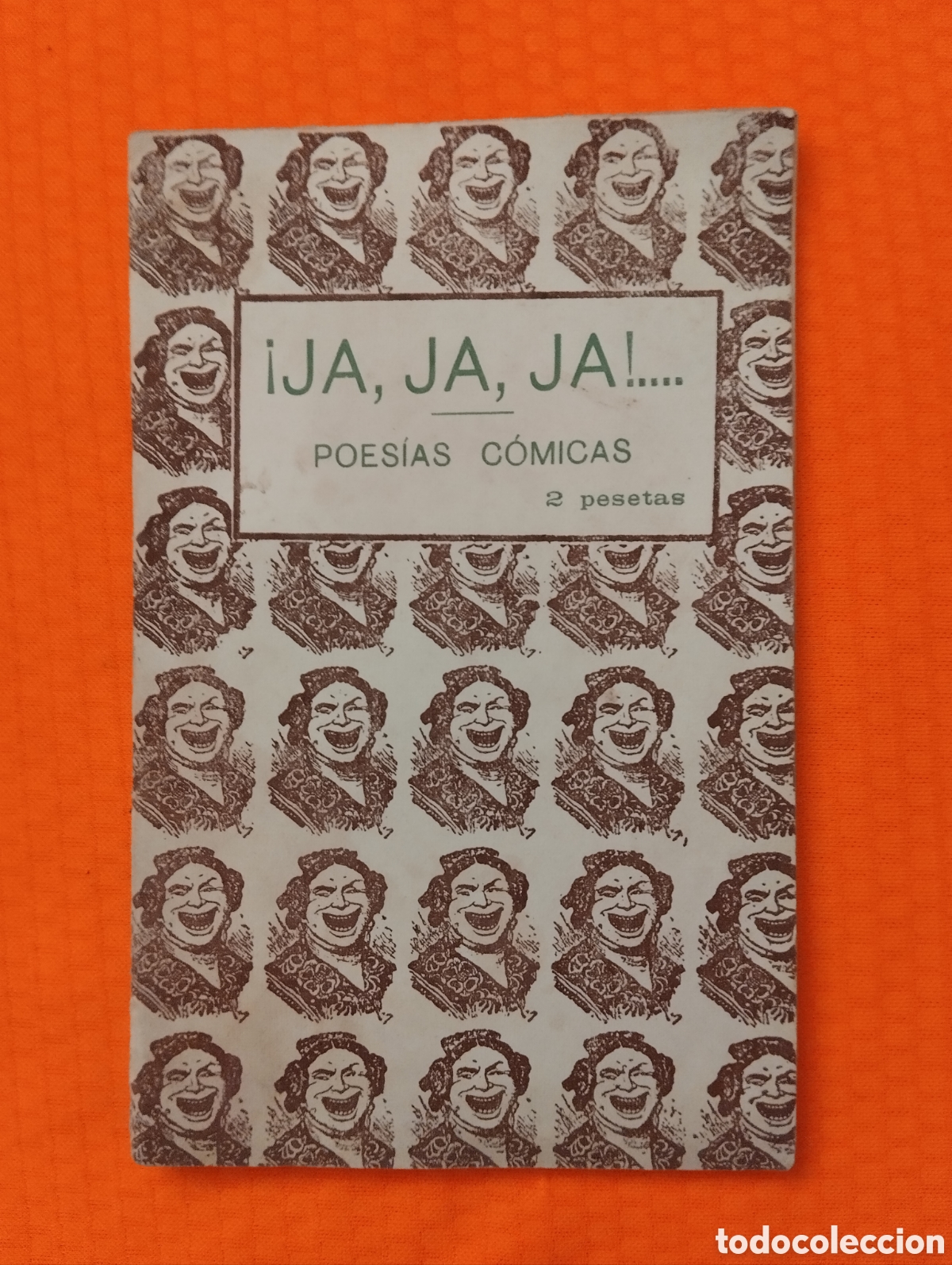 Libros antiguos: JA, JA, JA POES&Iacute;AS C&Oacute;SMICAS por FELIPE PEREZ CAPO, PRIMERA EDICI&Oacute;N DE 500 EJEMPLARES, Barcelona 1956