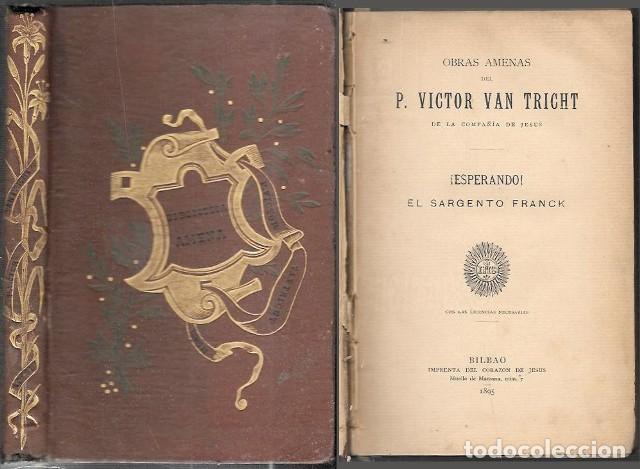 Libros antiguos: BIBLIOTECA AMENA - ESPERANDO - EL SARGENTO FRANK &hellip;- 5 OBRAS - VAN TRICHT, VICTOR - A-NOV-1980