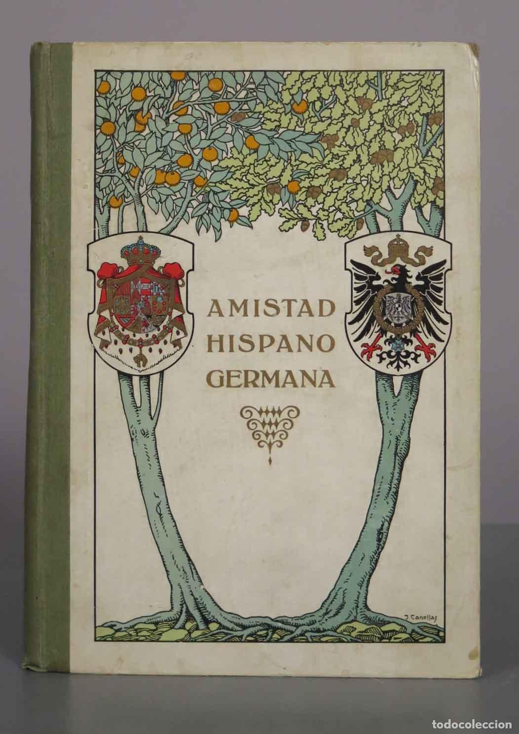 Libros antiguos: Amistad Hispano Germana - Foto 1