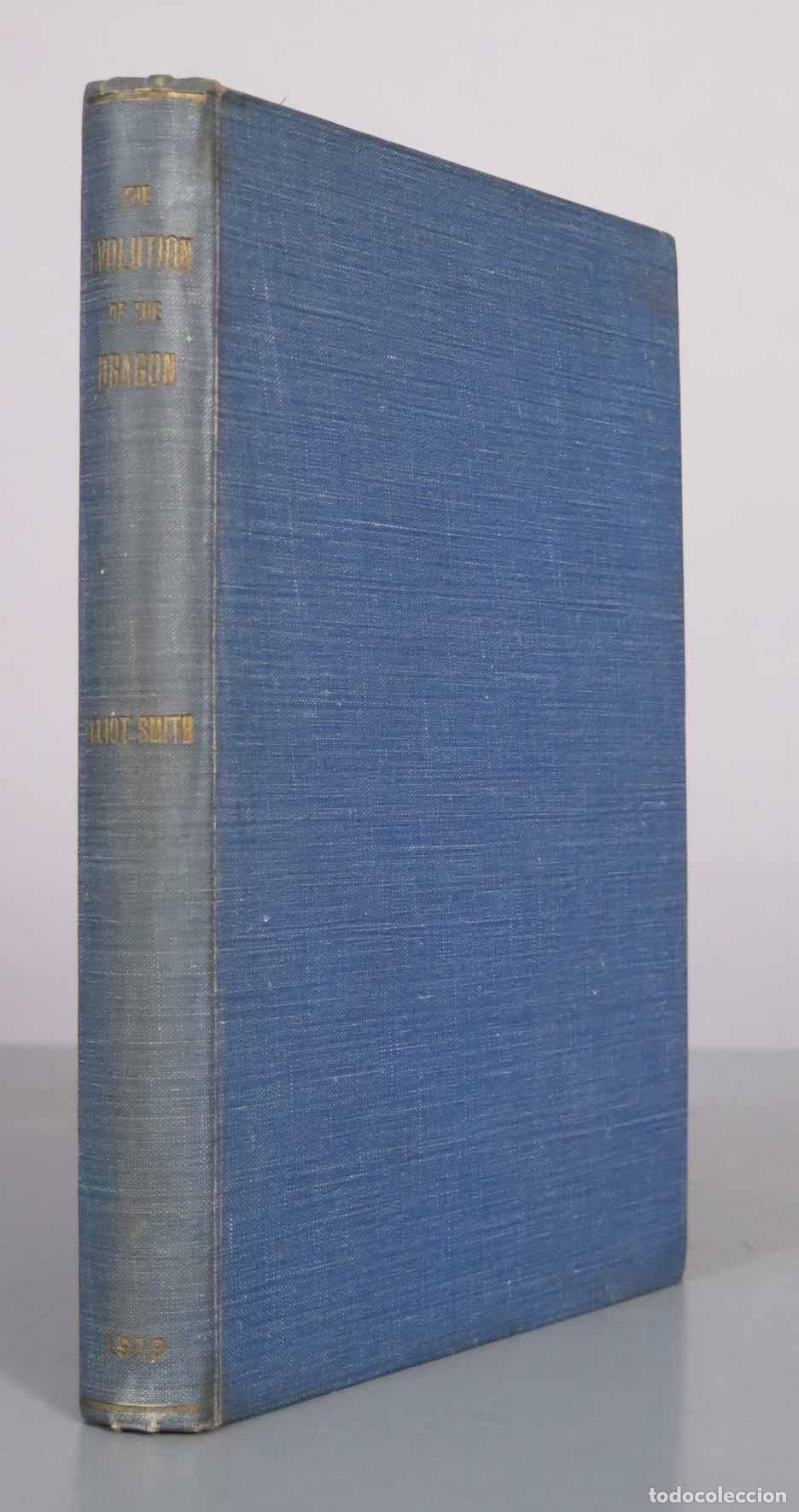 Libros antiguos: The Evolution of the Dragon - G. Elliot Smith - Manchester University Press 1919