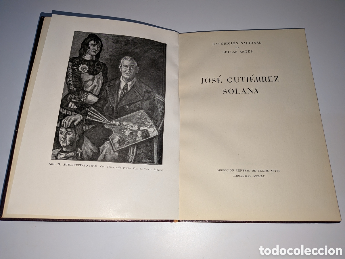 Libros antiguos: Libro Cat&aacute;logo Exposici&oacute;n Nacional Jos&eacute; Guti&eacute;rrez Solana - Barcelona MCMLX (1960) - Direcci&oacute;n Genera