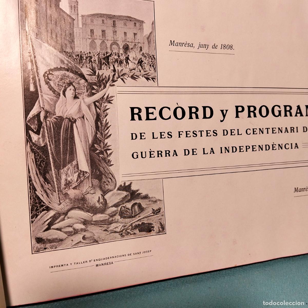Libros antiguos: Record y programa de les festes del centenari de la guerra de la independencia Manresa juny 1908 - Foto 5