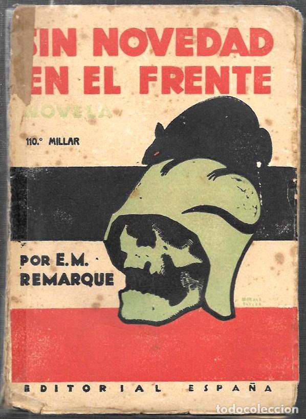 Libros antiguos: SIN NOVEDAD EN EL FRENTE - REMARQUE, E.M. - A-NOV-1982