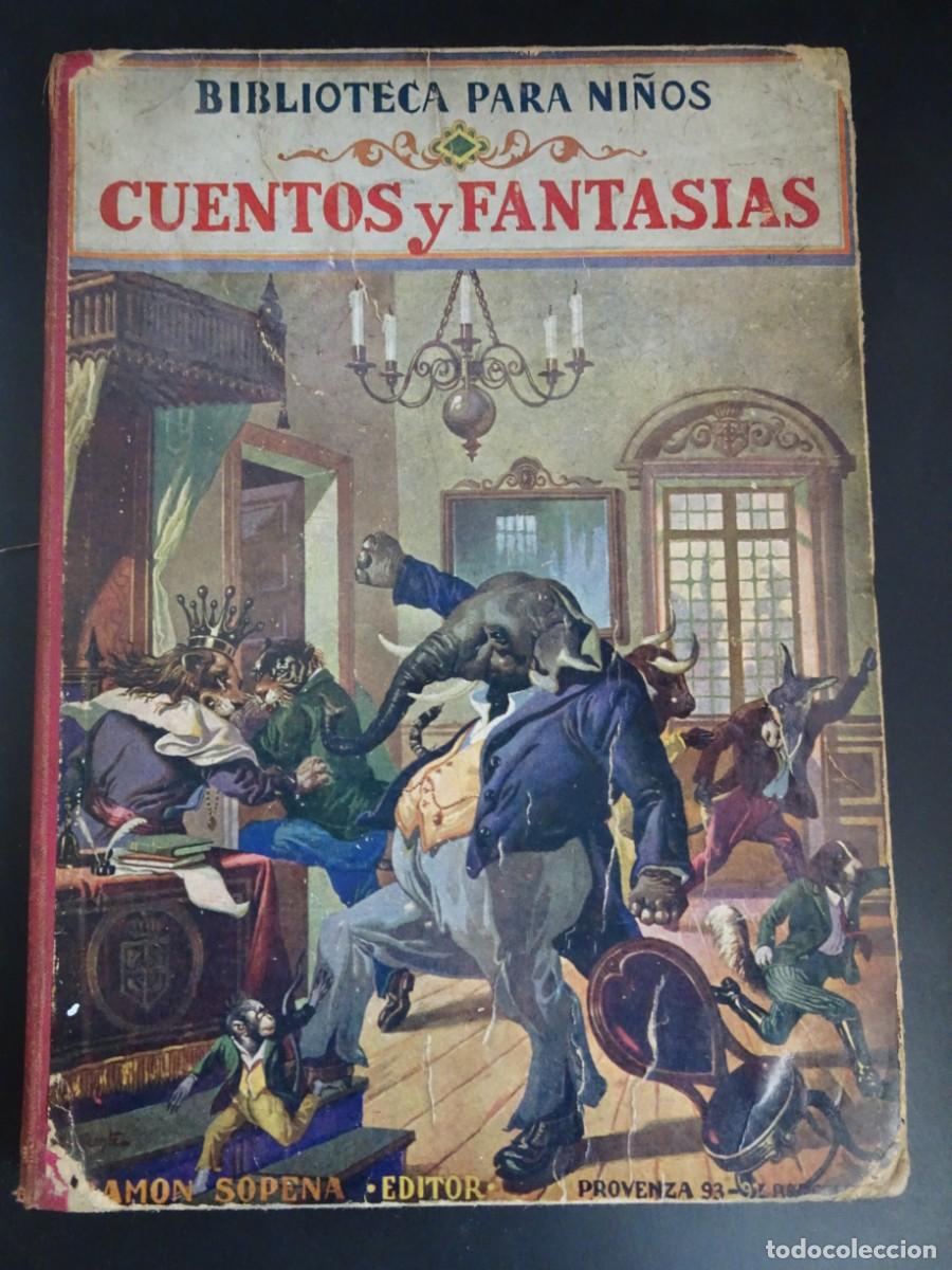 Libros antiguos: BIBLIOTECA PARA NI&Ntilde;OS, CUENTOS Y FANTAS&Iacute;AS, ED RAMON SOPENA ,1935, VER FOTOS