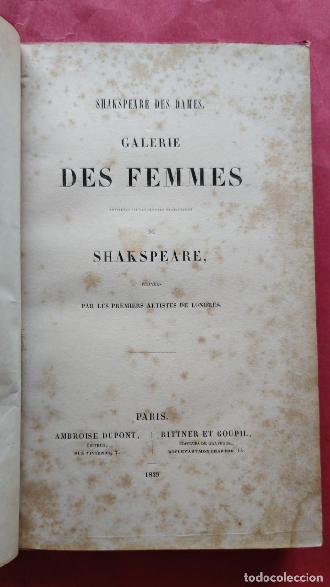 Libros antiguos: SHAKSPEARE.-GALERIE DES FEMMES.-GRABADOS POR LOS MEJORES ARTISTAS DE LONDRES.-GRABADOS.-A&Ntilde;O 1839.