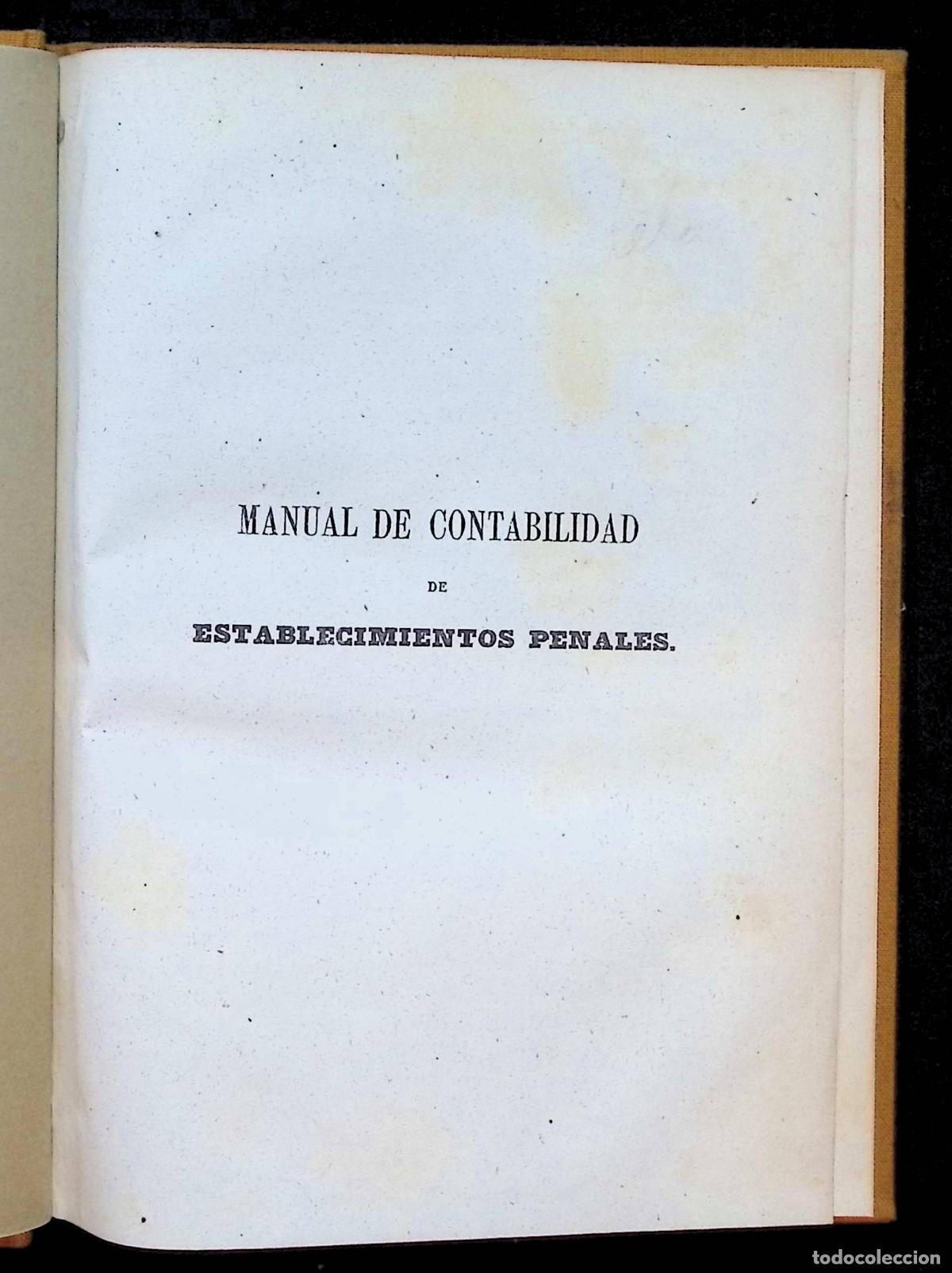 Libros antiguos: MANUAL DE CONTABILIDAD DE ESTABLECIMIENTOS PENALES. - BELADIEZ, Andres Maria.