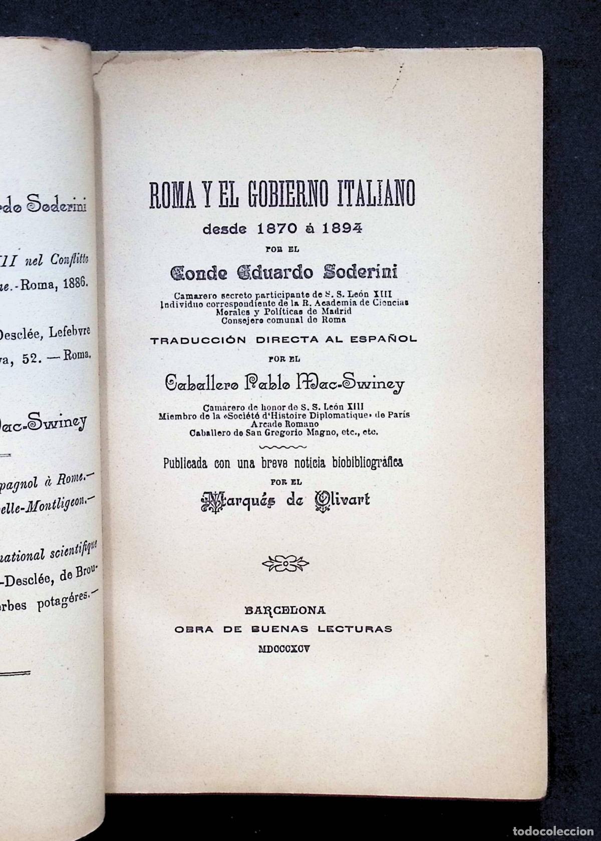 Libros antiguos: ROMA Y EL GOBIERNO ITALIANO DESDE 1870 &Aacute; 1894. - SODERINI, Eduardo. - Foto 2