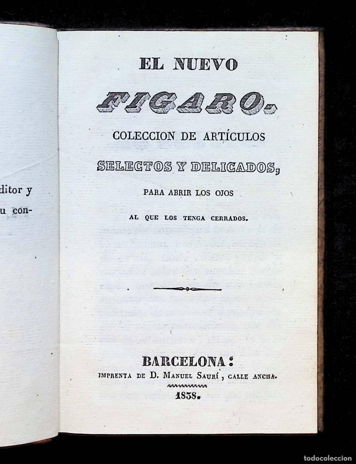 Libros antiguos: EL NUEVO FIGARO. Coleccion de art&iacute;culos selectos y delicados... - [PERS Y RICART, Jos&eacute;.] 1838