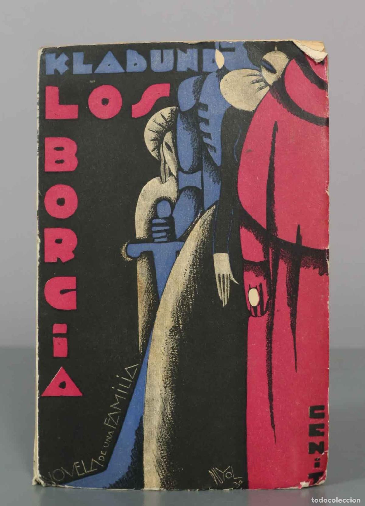 Libros antiguos: LOS BORGIA. Novela de una familiaKlabund